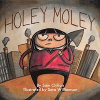 bokomslag Holey Moley