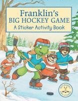 bokomslag Franklin's Big Hockey Game: A Sticker Activity Book