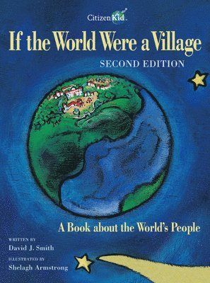 David J. Smith, David J Smith - If the World Were a Village: A Book about the World's People, Häftad