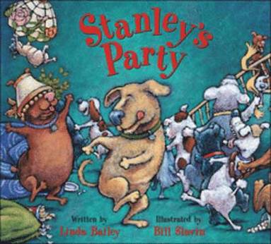 Linda Bailey - Stanley's Party, Häftad