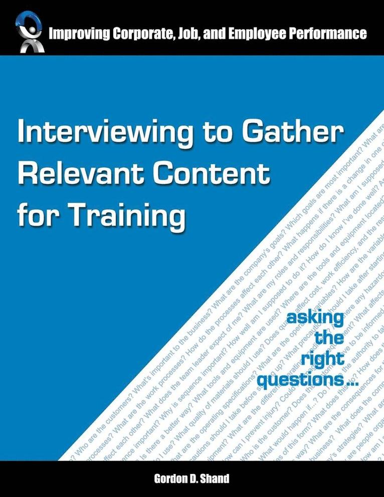 Interviewing to Gather Relevant Content for Training