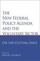 bokomslag The New Federal Policy Agenda and the Voluntary Sector