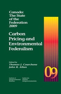 bokomslag Canada: the State of the Federation, 2009