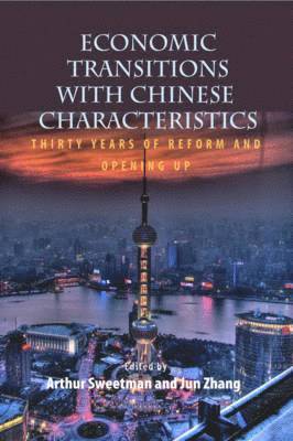 bokomslag Economic Transitions with Chinese Characteristics V1