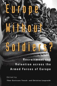 bokomslag Europe Without Soldiers?
