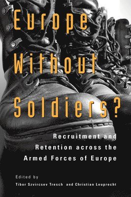 bokomslag Europe Without Soldiers?