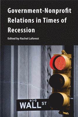 Government-Nonprofit Relations in Times of Recession 1