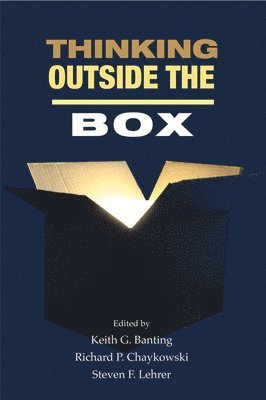 Keith G. Banting, Richard P. Chaykowski, Steven F. Lehrer - Thinking Outside the Box, Häftad