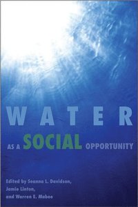bokomslag Water as a Social Opportunity