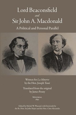 bokomslag Lord Beaconsfield and Sir John a. Macdonald