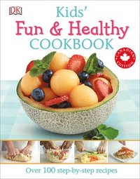 bokomslag Kids' Fun And Healthy Cookbook Canadian Edition
