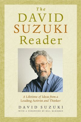 bokomslag The David Suzuki Reader