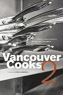 Vancouver Cooks 2, Häftad. Tillgänglighet: Lägg i varukorg