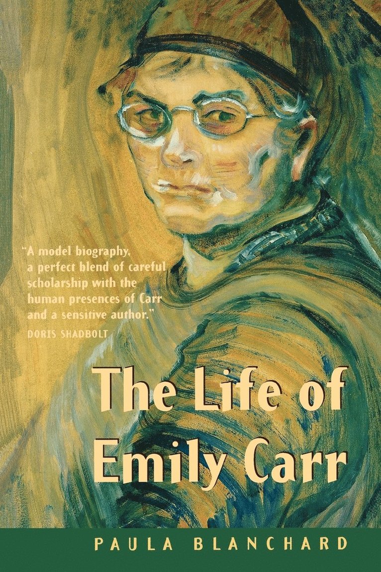 The Life of Emily Carr 1