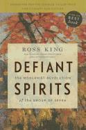 Ross King - Defiant Spirits, Häftad