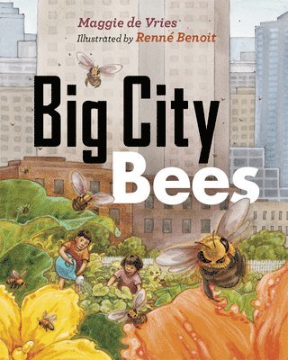 bokomslag Big City Bees