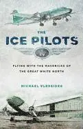 Michael Vlessides - Ice Pilots, Häftad. Tillgänglighet: Tillfälligt slut