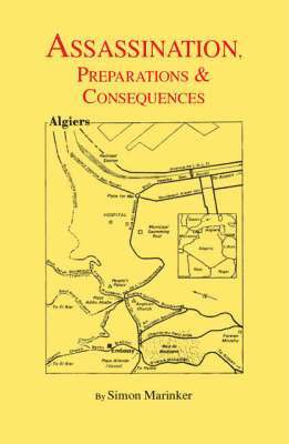 Assassination, Preparations and Consequences