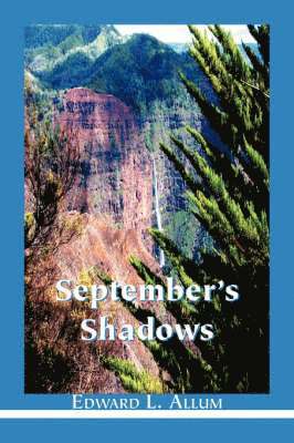 September's Shadows 1