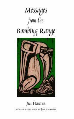 Jim Hunter - Messages from the Bombing Range, Häftad