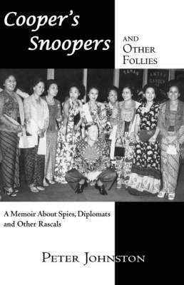 Peter Johnston - Cooper's Snoopers and Other Follies, Häftad