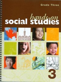 bokomslag Hands-On Social Studies for Manitoba, Grade 3