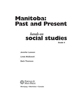 Hands-On Social Studies Module for Manitoba, Grade 4 1