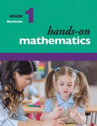 bokomslag Hands-On Mathematics for Manitoba, Grade 1