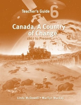 bokomslag Canada, A Country of Change: Teacher's Guide
