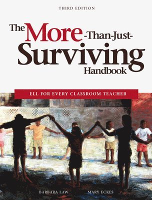 Barbara Law, Mary Eckes - More-Than-Just-Surviving Handbook, Häftad. Tillgänglighet: Tillfälligt slut