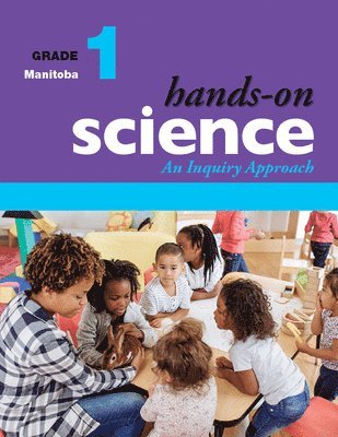 bokomslag Hands-On Science for Manitoba, Grade 1