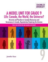 bokomslag A Model Unit For Grade 9 Life: Canada, the World, the Universe?