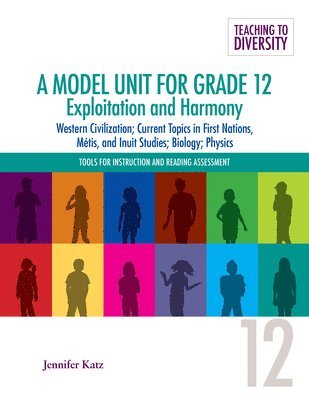 bokomslag A Model Unit For Grade 12: Exploitation and Harmony