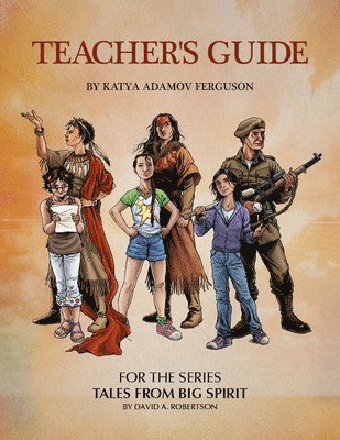 bokomslag Teacher's Guide For The Series Tales From Big Spirit