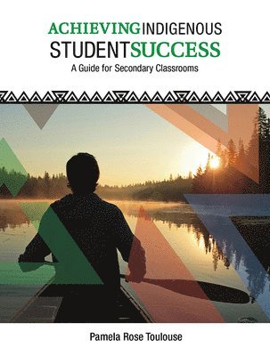 Achieving Indigenous Student Success 1