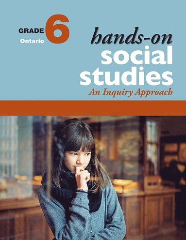bokomslag Hands-On Social Studies for Ontario, Grade 6