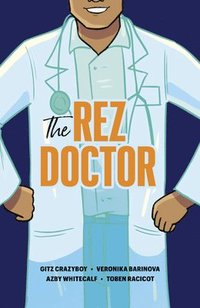 bokomslag The Rez Doctor