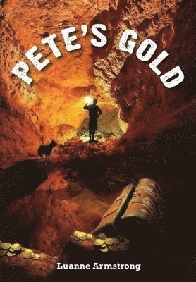 bokomslag Pete's Gold