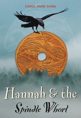 Hannah and the Spindle Whorl 1