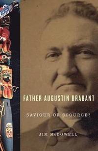bokomslag Father Augustin Brabant