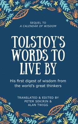 Tolstoy's Words To Live By 1