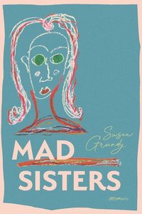 bokomslag Mad Sisters