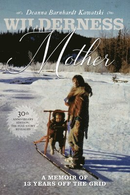 bokomslag Wilderness Mother