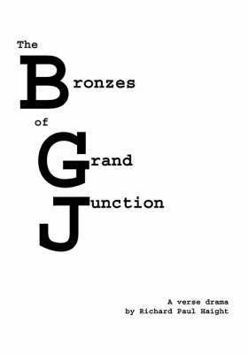 bokomslag Bronzes of Grand Junction