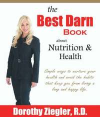 bokomslag Best Darn Book about Nutrition and Health