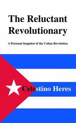 The Reluctant Revolutionary 1