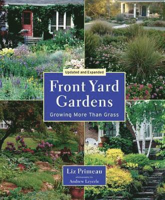 Front Yard Gardens: Growing More Than Grass 1