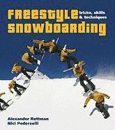 bokomslag Freestyle Snowboarding: Tricks, Skills and Techniques