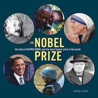 bokomslag Nobel Prize: the Story of Alfred Nobel and the Most Famous Prize in the World