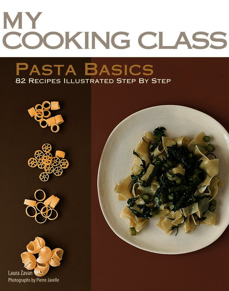 My Cooking Class Pasta Basics